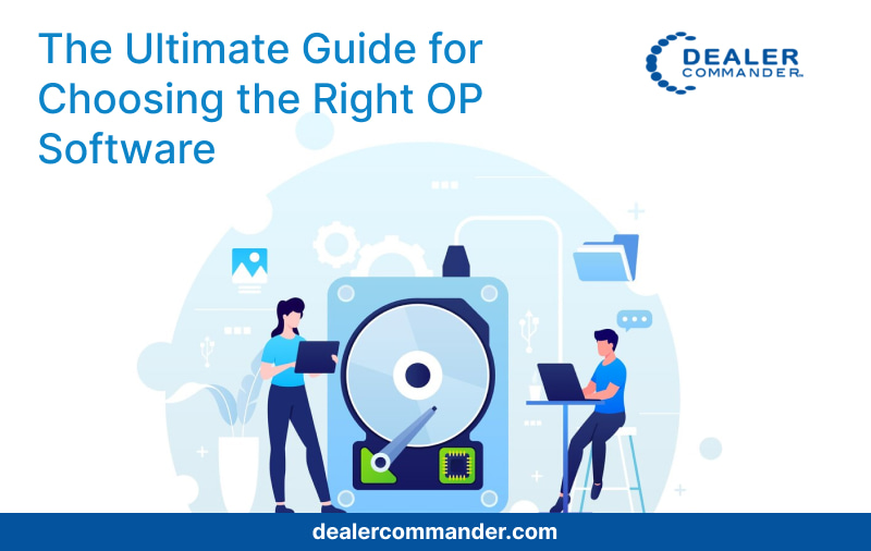 The Ultimate Guide For Choosing the Right OP Software